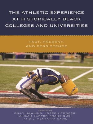 cover image of The Athletic Experience at Historically Black Colleges and Universities